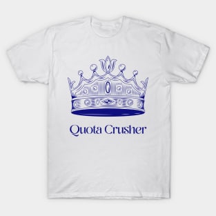 Quota Crusher T-Shirt